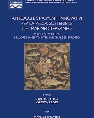 Approcci e strumenti innovativi per la pesca sostenibile nel Mar Mediterraneo