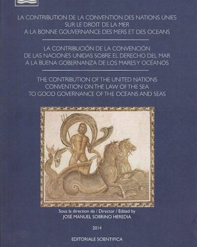 La contribution de la Convention des Nations Unis sur le droit de la mer à la bonne gouvernance des mers et des océans