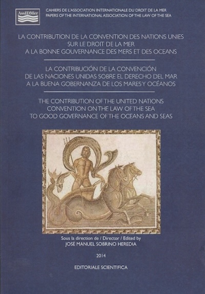 La contribution de la Convention des Nations Unis sur le droit de la mer à la bonne gouvernance des mers et des océans